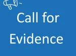 Call For Evidence