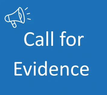 Call For Evidence